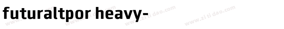 futuraltpor heavy字体转换